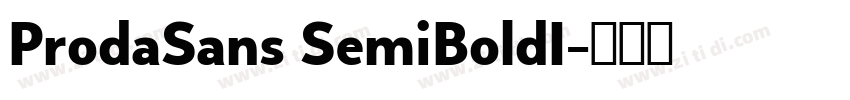 ProdaSans SemiBoldI字体转换
